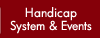 Handicap System & Events
