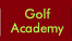 Golf Academy